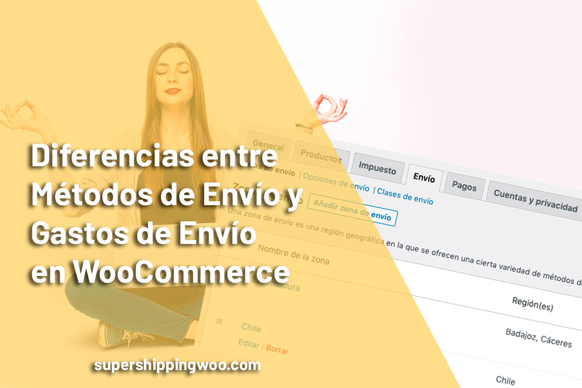 Aprende a diferenciar entre métodos y gastos de envío en woocommerce